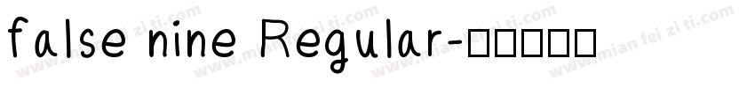 false nine Regular字体转换